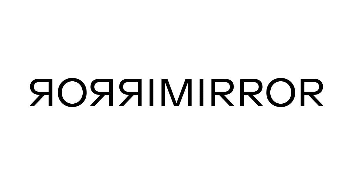 MIRROR MIRROR 