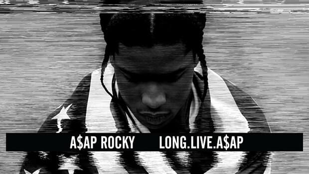 A$AP Rocky - Long Live A$AP