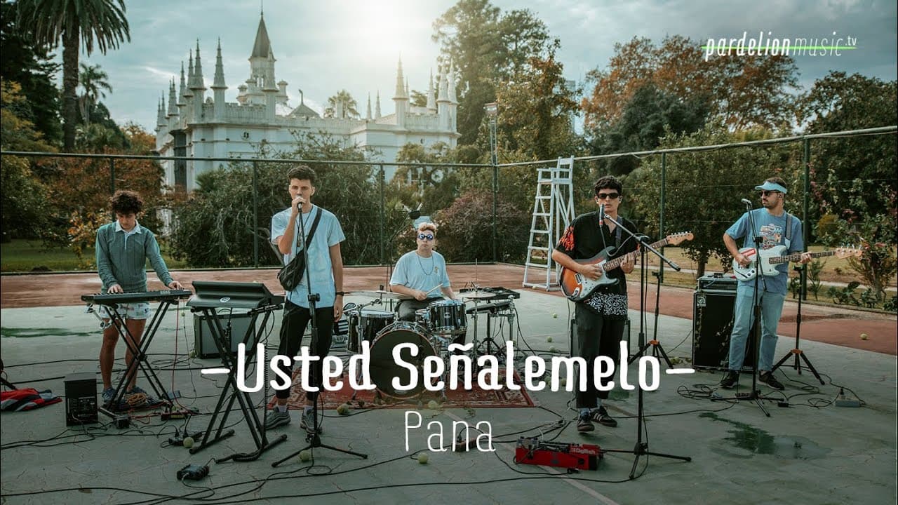 Usted Señalemelo - Pana (Live on Pardelion Music)