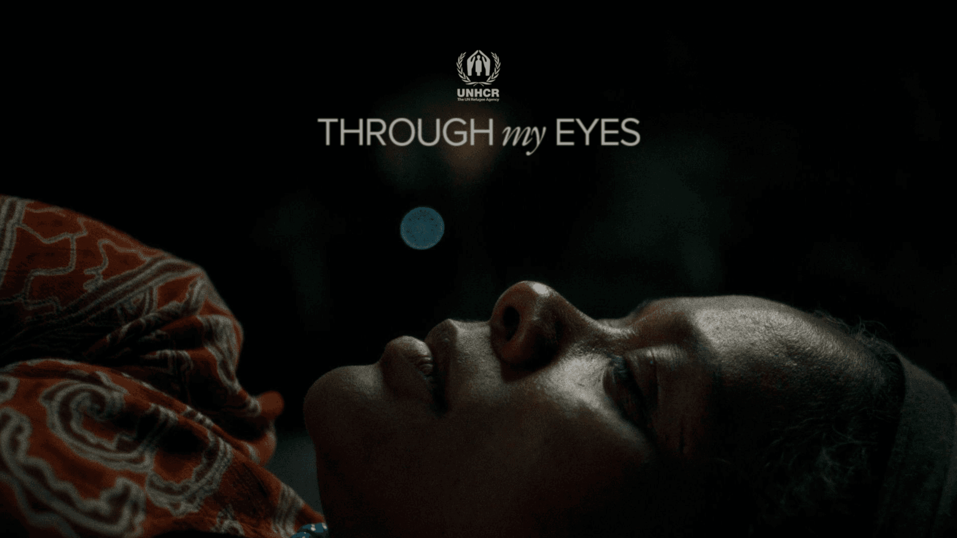 UNHCR – Through My Eyes